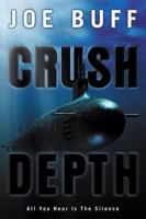 Crush Depth 0060009659 Book Cover