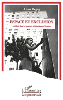 Espace et exclusion: Mobilités dans les quartiers périphériques d'Avignon 273843746X Book Cover