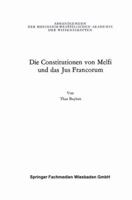 Die Constitutionen Von Melfi Und Das Jus Francorum 3531090518 Book Cover