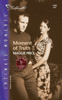 Moment Of Truth (Lone Star Country Club) (Silhouette Intimate Moments #1143) 0373272138 Book Cover