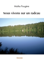 Nous vivons sur un radeau (French Edition) 241459134X Book Cover