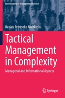 Tactical Management in Complexity: Managerial and Informational Aspects 3030228037 Book Cover