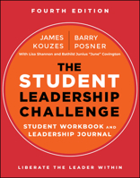 The Student Leadership Challenge: Student Workbook and Personal Leadership Journal 1118390091 Book Cover