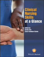 Clinical Nursing Skills at a Glance 1119035902 Book Cover