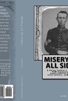 Misery on All Sides 1461084199 Book Cover