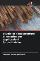 Studio di nanostrutture di ematite per applicazioni fotovoltaiche (Italian Edition) 6208553016 Book Cover