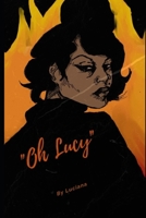 Oh Lucy 1499728891 Book Cover