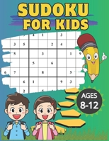 Sudoku for Kids Ages 8 -12 B0CP18BKCP Book Cover