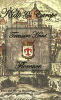 Kids Go Europe: Treasure Hunt Florence 0977269914 Book Cover