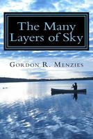 The Many Layers of Sky 1979146594 Book Cover