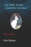 The Little People Named the Gwitchen 1086515803 Book Cover