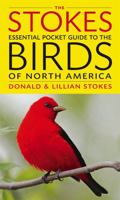The Stokes Essential Pocket Guide to the Birds of North America 0316010510 Book Cover