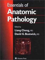 Essentials of Anatomic Pathology 1588294617 Book Cover