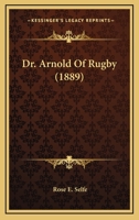 Dr. Arnold of Rugby 1022003437 Book Cover