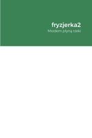 fryzjerka2: Miodem plyną rzeki 1794700110 Book Cover