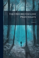 The Oxford English Prize Essays V5 1149191627 Book Cover