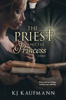 The Priest and the Princess 0965147215 Book Cover