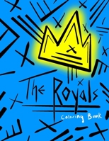 The Royals: Coloring Book B0F78FW88L Book Cover
