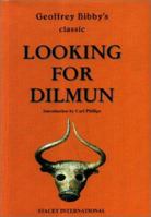 Looking for Dilmun B008A6U1PU Book Cover