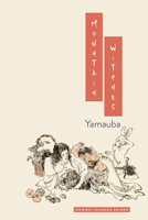 Mountain Witches: Yamauba 1646420543 Book Cover