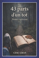 43 Parts d'un Tot (Catalan Edition) B0FSDVMB7D Book Cover