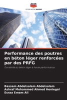 Performance des poutres en béton léger renforcées par des PRFG: Durabilité du béton léger à haute performance (French Edition) 6205089580 Book Cover
