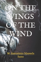 On the Wings of the Wind B08DSX3HR1 Book Cover
