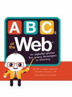 ABCs of the Web 1499803125 Book Cover