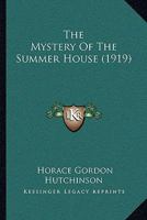 The Mystery Of The Summer House 1279476354 Book Cover