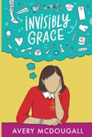 Invisibly Grace 0645601926 Book Cover