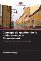 Concept de gestion de la maintenance et financement (French Edition) 6207140613 Book Cover