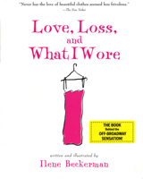 Love, Loss, and What I Wore 1565124758 Book Cover