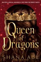 Queen of Dragons 0553805282 Book Cover