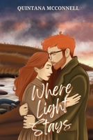 Where Light Stays (Beneath Whiskey Waves) B0FNPPB8H1 Book Cover