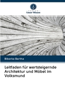 Leitfaden für wertsteigernde Architektur und Möbel im Volksmund 6203043737 Book Cover