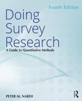 Doing Survey Research: A Guide to Quantitative Methods 1138043397 Book Cover