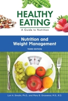 Nutrition and Weight Management, Third Edition B0BMPC376V Book Cover