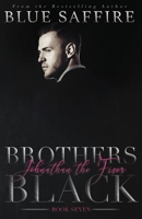 Brothers Black 7 : Johnathan the Fixer 1941924034 Book Cover