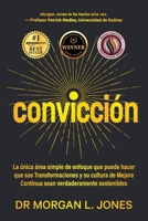 Convicción (Spanish Edition) 1764718321 Book Cover