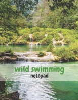 Wild Swimming Notepad: 8.5in x 11in Large Lined Pad 1675184615 Book Cover