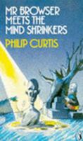 Mr. Browser Meets the Mind Shrinkers 0140345566 Book Cover