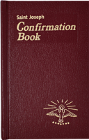 Saint Joseph Confirmation Book 0899422497 Book Cover