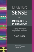 Making Sense of Religious Pluralism 0281064385 Book Cover