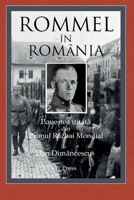 Rommel �n Rom�nia 0359967663 Book Cover