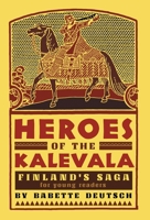 Heroes of the Kalevala B0B2833FJ6 Book Cover