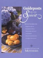 Guideposts for the Spirit: Stories of Love for Mothers (Walker Large Print Books) 0824947207 Book Cover