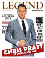 Legend Men's Magazine: Chris Pratt - The Unbreakable Man 172615436X Book Cover