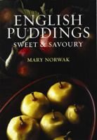 ENGLISH PUDDINGS: Sweet and Savoury 1898697442 Book Cover
