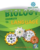 Biology Connects To Language 1936114984 Book Cover