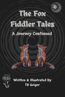 The Fox Fiddler Tales: A Journey Continued B0FWXBLM2T Book Cover